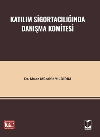 Katılım Sigortacılığında Danışma Komitesi