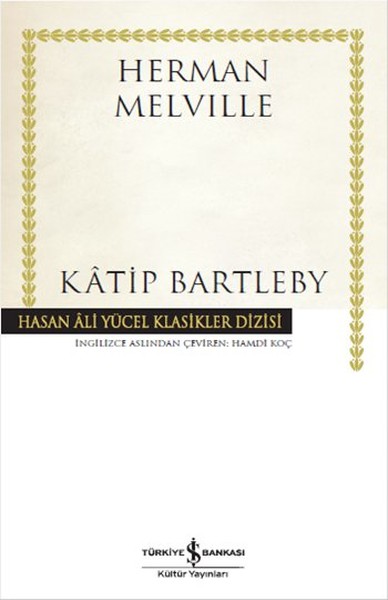 Katip Bartleby (Ciltli) Herman Melville