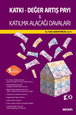 Katkı - Değer Artış Payı & Katılma Alacağı Davaları (Ciltli)