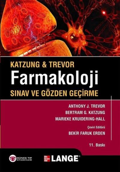 Katzung ve Trevor Farmakoloji - Sınav ve Gözden Geçirme