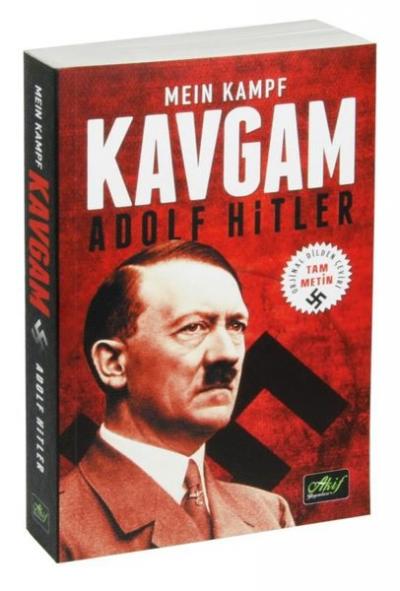 Kavgam - Orjinal Dilden Çeviri Tam Metin Adolf Hitler