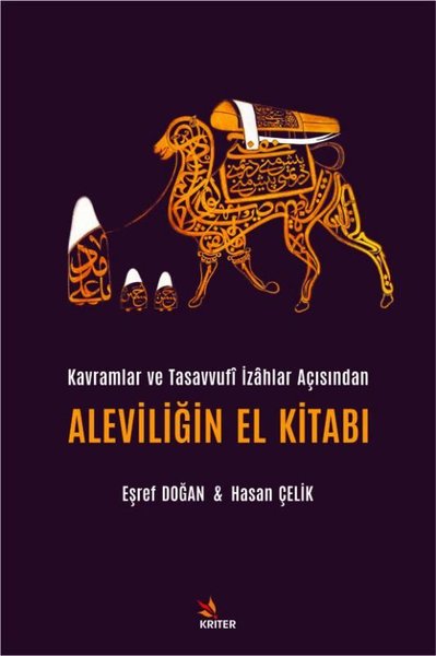 Kavramlar ve Tasavvufi İzahlar Açısından Alevilerin El Kitabı