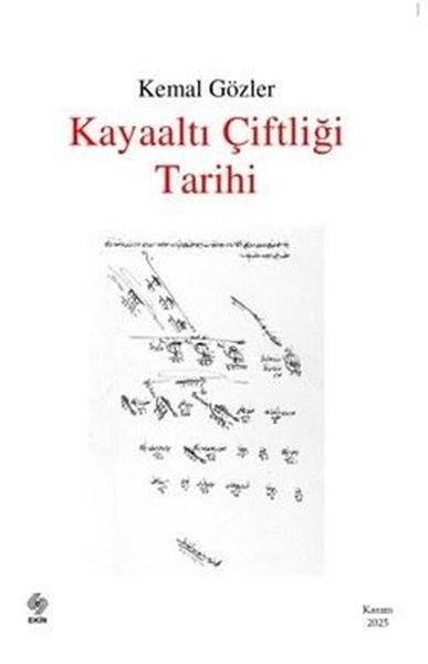 Kayaaltı Çiftliği Tarihi Kemal Gözler