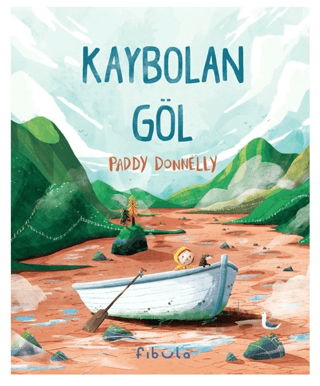 Kaybolan Göl (Ciltli)
