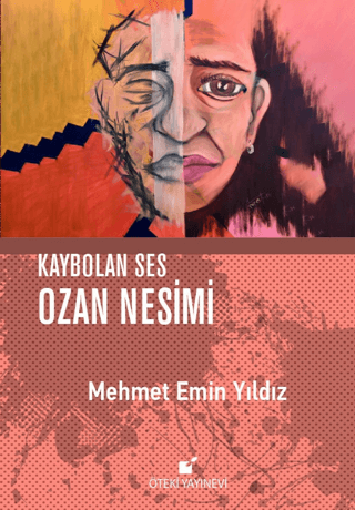 Kaybolan Ses Ozan Nesimi (Ciltli)