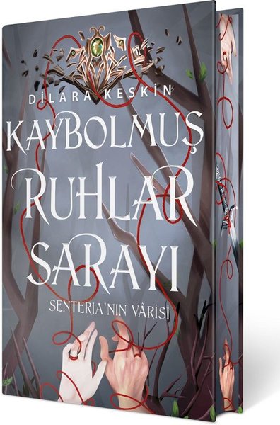 Kaybolmuş Ruhlar Sarayı 2: Senteria'nın Varisi - Ciltli Özel Baskı