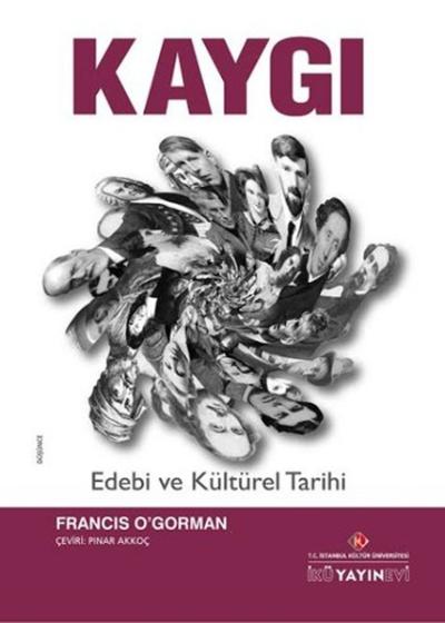 Kaygı - Edebi ve Kültürel Tarihi