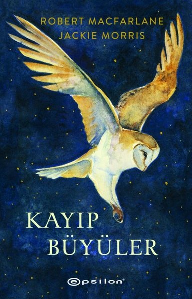 Kayıp Büyüler Jackie Morris