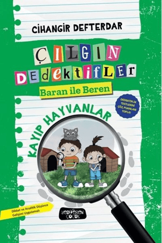 Kayıp Hayvanlar - Çılgın Dedektifler Baran ile Beren (Ciltli)