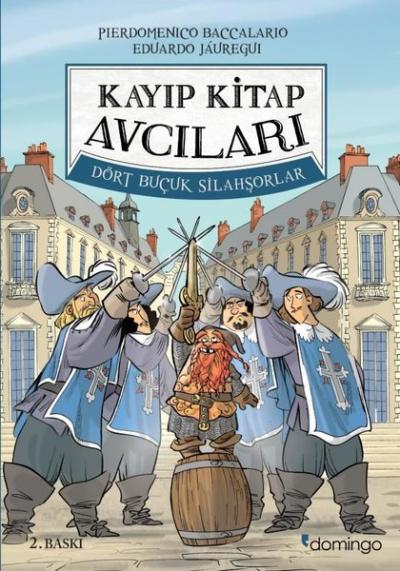 Kayıp Kitap Avcıları 2 - Dört Buçuk Silahşörler