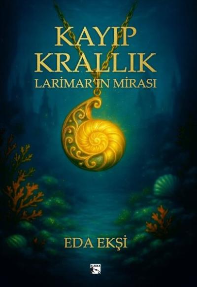 Kayıp Krallık - Larimar'ın Mirası