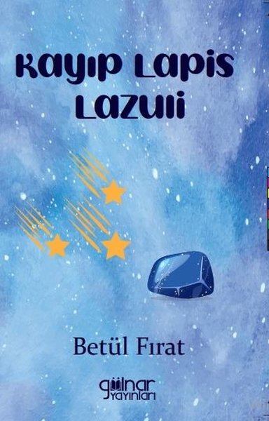 Kayıp Lapis Lazuli Betül Fırat