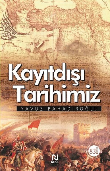 Kayıtdışı Tarihimiz %31 indirimli Yavuz Bahadıroğlu