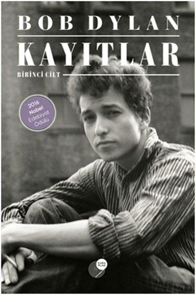 Kayıtlar (Birinci Cilt) Bob Dylan