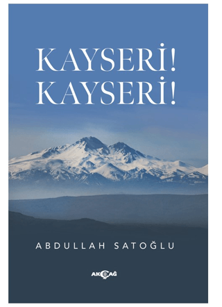 Kayseri! Kayseri!