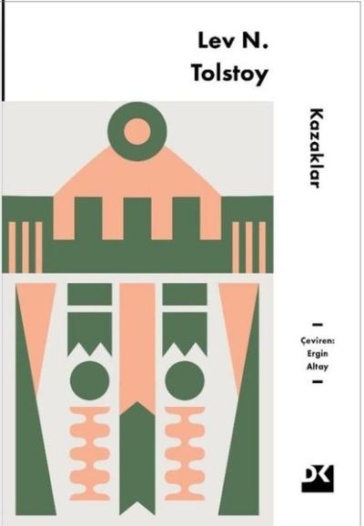 Kazaklar Lev Nikolayeviç Tolstoy