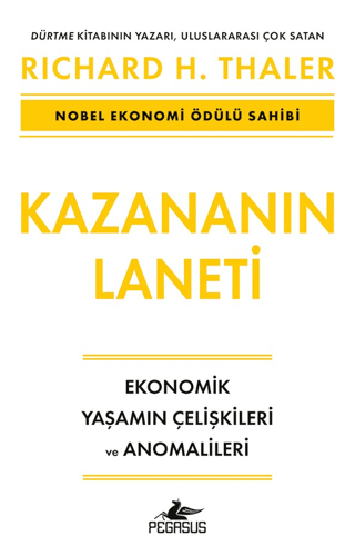 Kazananın Laneti - Ekonomik Yaşamın Çelişkileri ve Anomalileri