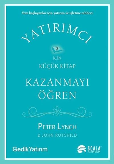 Kazanmayı Öğren - Yatırımcı İçin Küçük Kitap