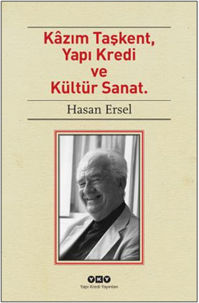 Kazım Taşkent Yapı Kredi ve Kültür Sanat
