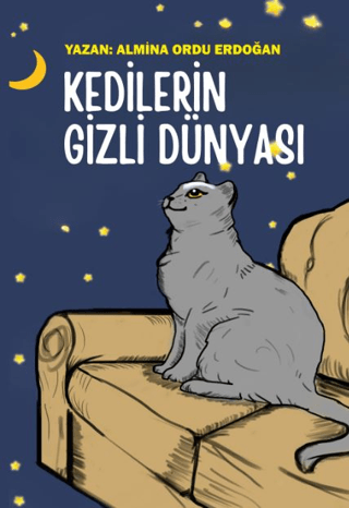 Kedilerin Gizli Dünyası