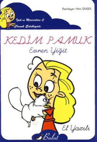 Kedim Pamuk - El Yazılı
