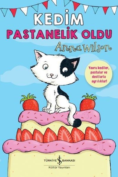 Kedim Pastanelik Oldu Anna Wilson