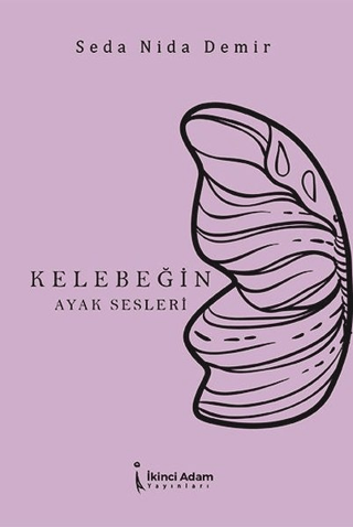 Kelebeğin Ayak Sesleri