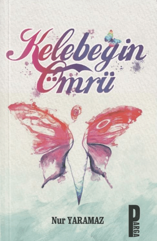 Kelebeğin Ömrü