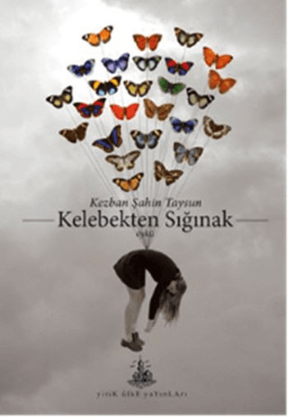 Kelebekten Sığınak