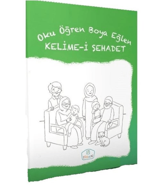 Kelime-i Şehadet - Oku Öğren Boya Eğlen