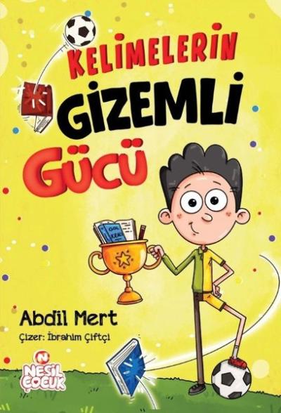 Kelimelerin Gizemli Gücü Abdil Mert