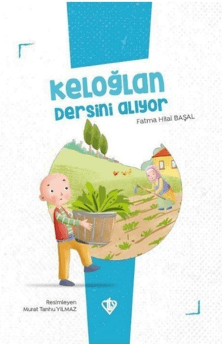 Keloğlan Dersini Alıyor