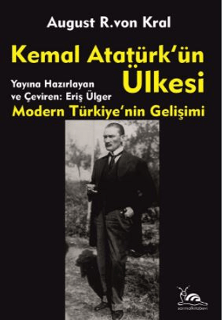 Kemal Atatürk'ün Ülkesi