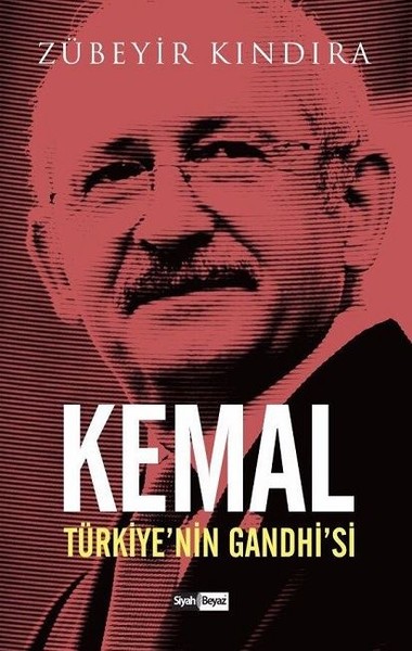 Kemal: Türkiye'nin Gandhi'si Zübeyir Kındıra