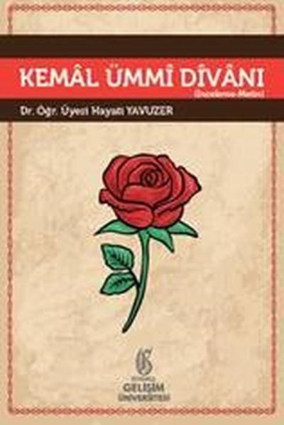 Kemal Ümmi Divanı-İnceleme Metin