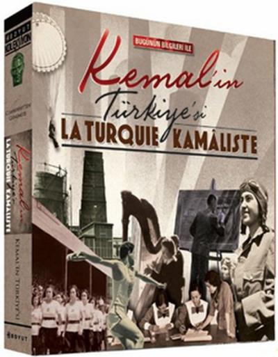 Kemal'in Türkiye'si (La Turquie Kamaliste) (Ciltli)