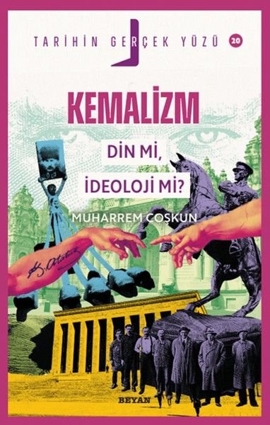 Kemalizm Din mi İdeoloji mi? Tarihin Gerçek Yüzü 20