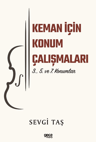 Keman İçin Konum Çalışmaları