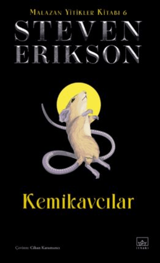 Kemikavcılar / Malazan Yitikler Kitabı 6 (Ciltli)