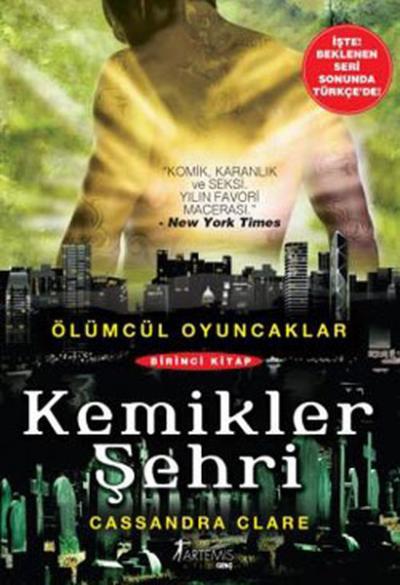 Kemikler Şehri-Ölümcül Oyuncaklar Serisi 1.Kitap