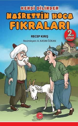 Kendi Dilinden Nasrettin Hoca Fıkraları 2. Kitap