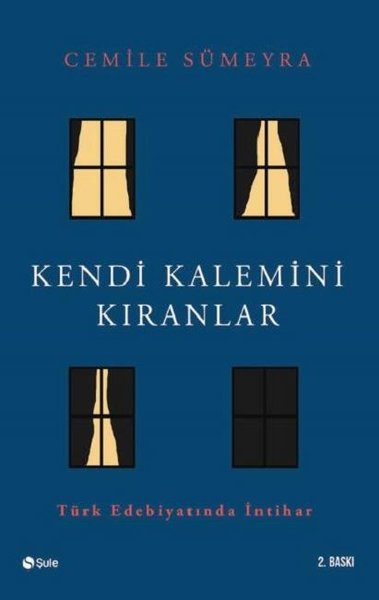 Kendi Kalemini Kıranlar - Türk Edebiyatında İntihar %34 indirimli Cemi
