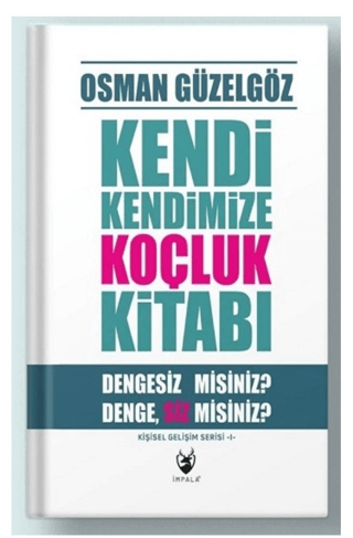 Kendi Kendimize Koçluk Kitabı