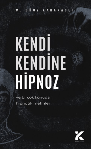 Kendi Kendine Hipnoz