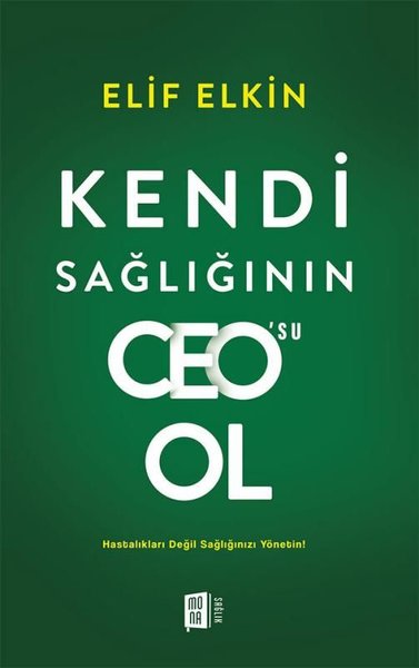 Kendi Sağlığının Ceo'su Ol