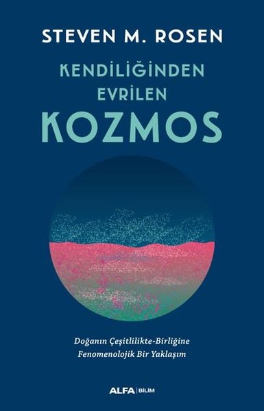 Kendiliğinden Evrilen Kozmos