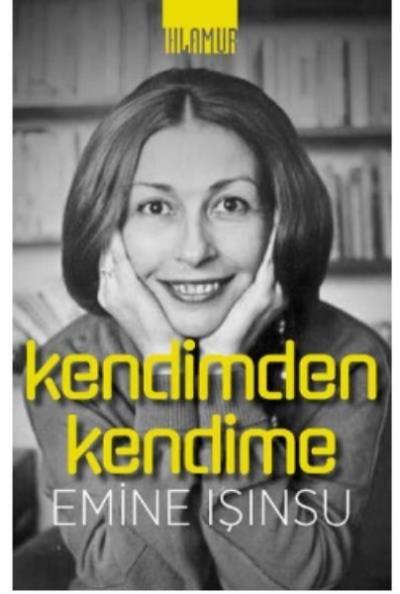Kendimden Kendime Emine Işınsu