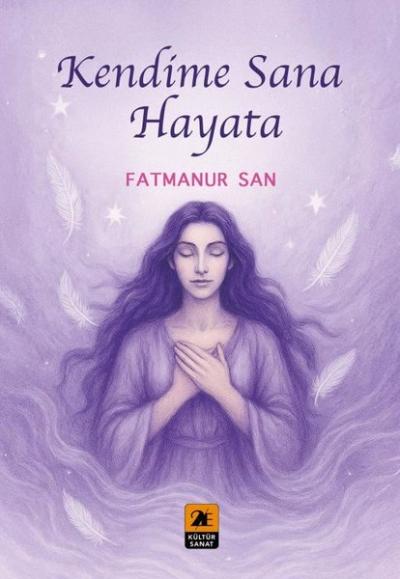 Kendime Sana Hayata