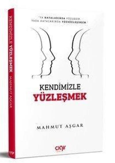 Kendimizle Yüzleşmek