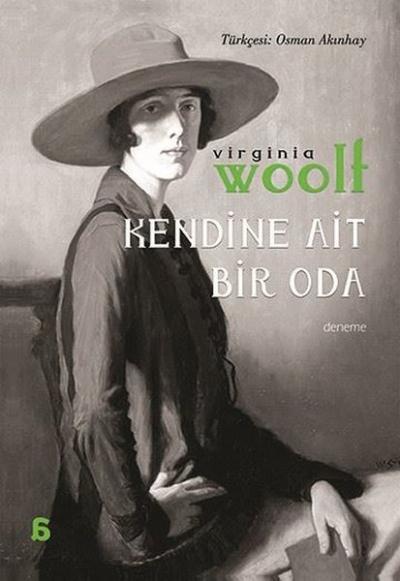 Kendine Ait Bir Oda - Osman Akınhay Çevirisi Virgina Woolf